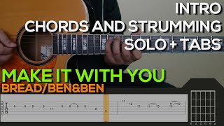 Bread\/Ben\&Ben - Make It With You Guitar Tutorial [INTRO, SOLO, CHORDS AND STRUMMING + TABS]