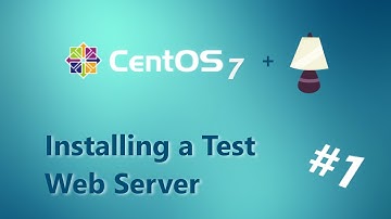 Installing a LAMP Test Server - [Part 1 - CentOS (GUI)]