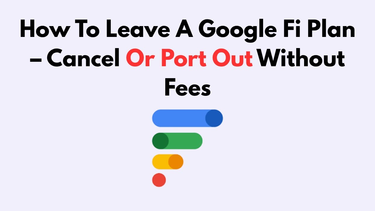 Как выйти из тарифного плана Google Fi — отменить или перенести без комиссии