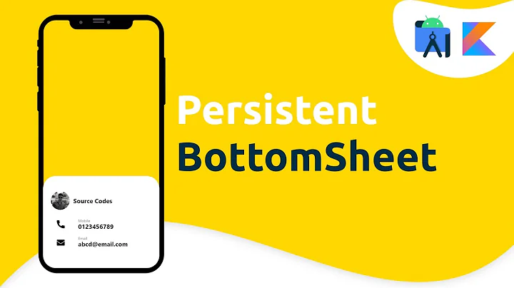 Persistent Bottom Sheet Dialog in Android Studio Tutorial (Kotlin)