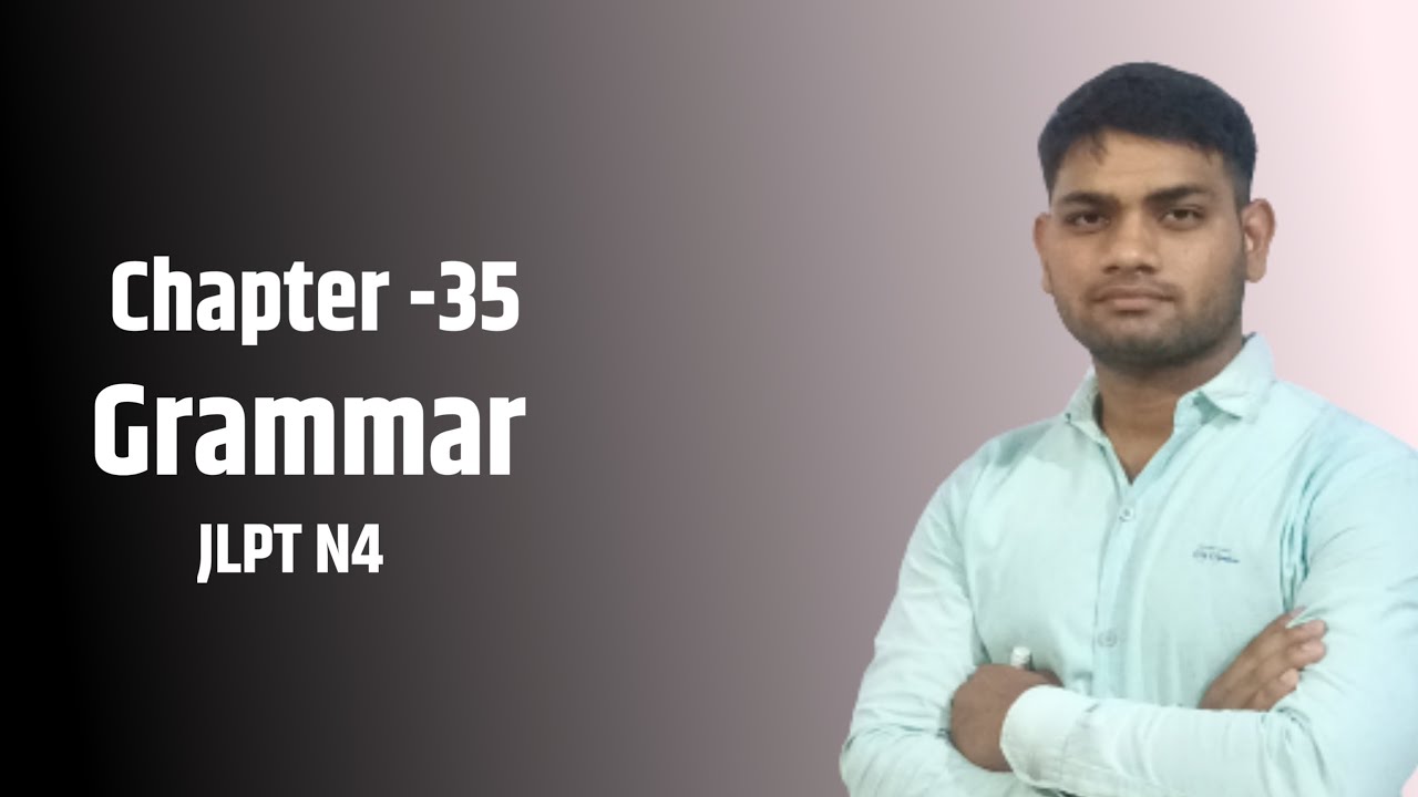 lesson 35 grammar minna no nihongo|minna no nihongo chapter 35 grammar|chapter 35 japanese grammar .