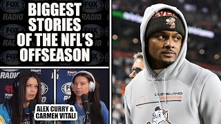 Biggest Stories of the NFL's Offseason | ALEX CURRY & CARMEN VITALI