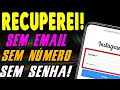 Como Recuperar sua conta do Instagram sem e-mail, sem número, sem senha