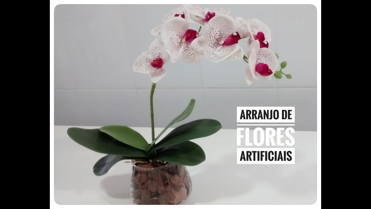 Como fazer arranjo de flores artificiais com orquídeas. - thptnganamst.edu.vn