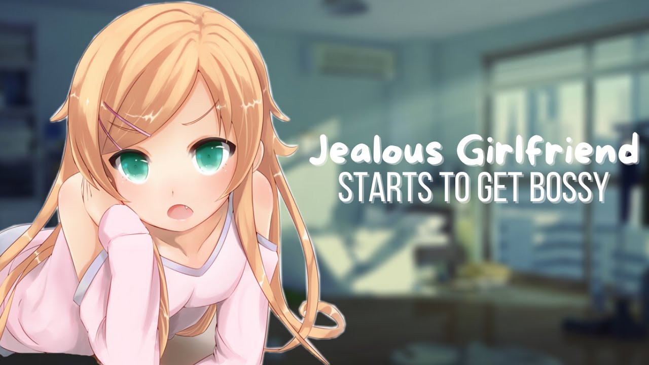 {ASMR Roleplay} Jealous Girlfriend Gets Bossy