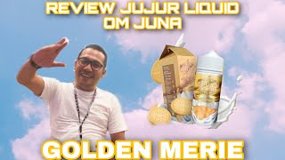 HONEST REVIEW: GOLDEN MARIE MILKY VANILLA BISCUIT E-LIQUID WITH OM JUNA