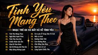 Nhạc Ballad Việt Chill 2026 ✨ Tình Yêu Mang Theo, Ngôi Nhà Hạnh Phúc ✨ Nhạc Trẻ 8x 9x Đời Đầu Bất Hủ