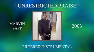 Watch Marvin Sapp Unrestricted Praise video