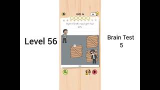 Brain Test 5 Level 56 Walkthrough