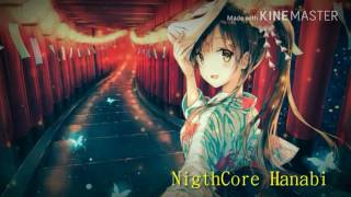 NightCore :: Hanabi ( Claris )