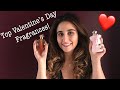 My TOP 10 FRAGRANCES FROM MY COLLECTION FOR VALENTINES DAY ❤️
