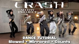 ALLDAY PROJECT - CRASH Dance Tutorial