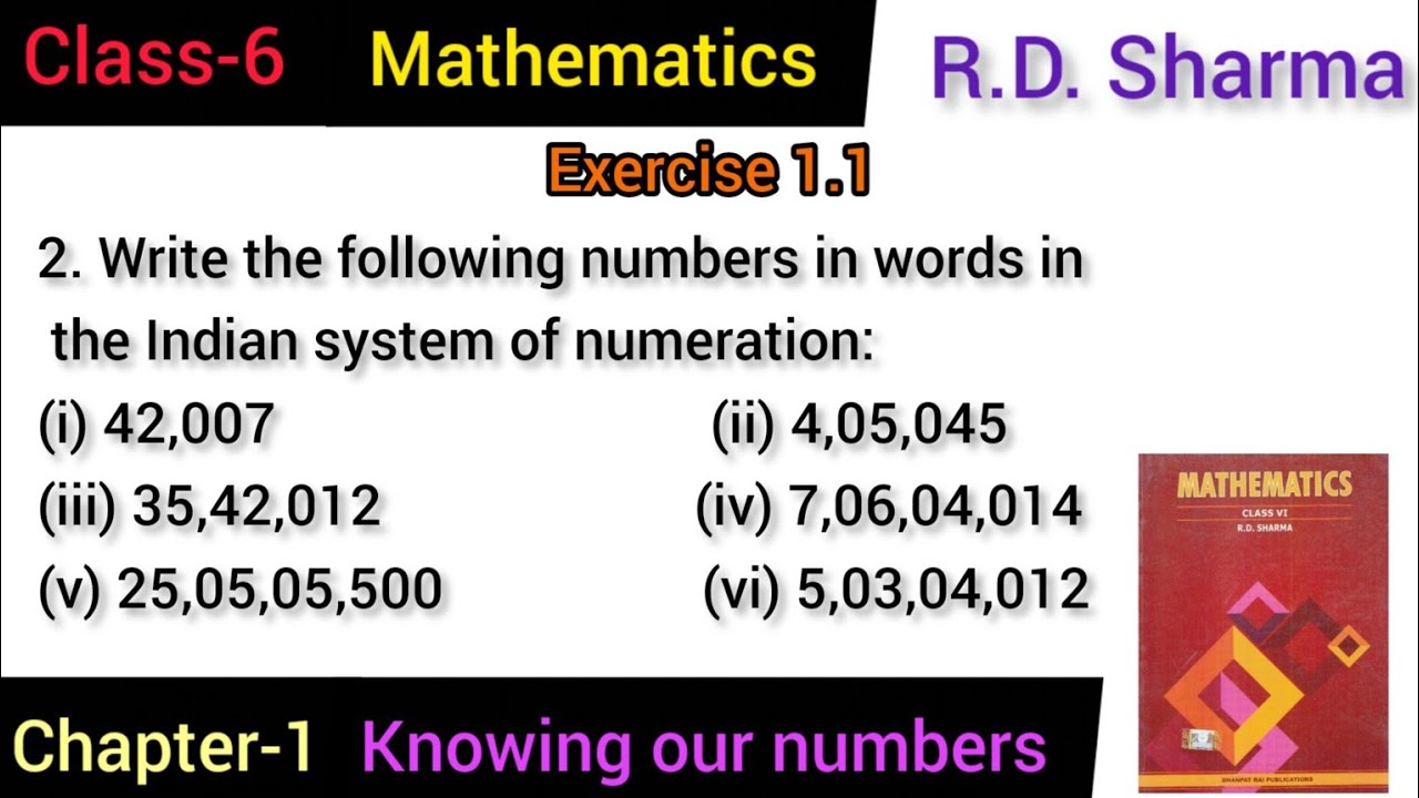 Write The Following Numbers In Words In The Indian System Of Numeration write-the-following-numbers-in-words-in-the-indian-system-of-numeration
