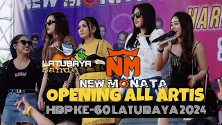 Opening All artis New monata di HBP Ke-60 Latubaya 2024
