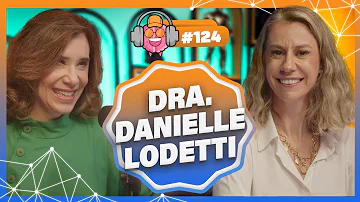 DRA. DANIELLE LODETTI (NEURONUTRIÇÃO) - PODPEOPLE #124