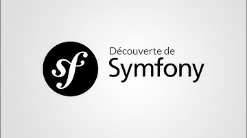 Introduction au Framework Symfony