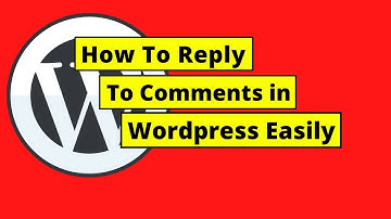 How To Reply To Comments in Wordpress