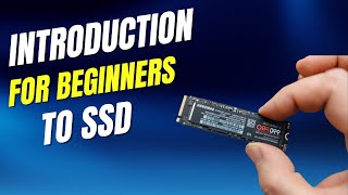Introduction To Ssd Beginners Pc Hardware