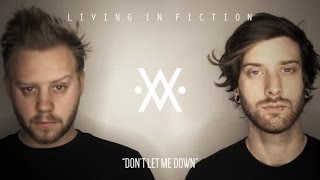 The Chainsmokers - Don't Let Me Down Ft. Daya Cover by Living In Fiction