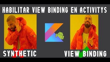 Habilitar View Binding en Activitys - Android|Kotlin