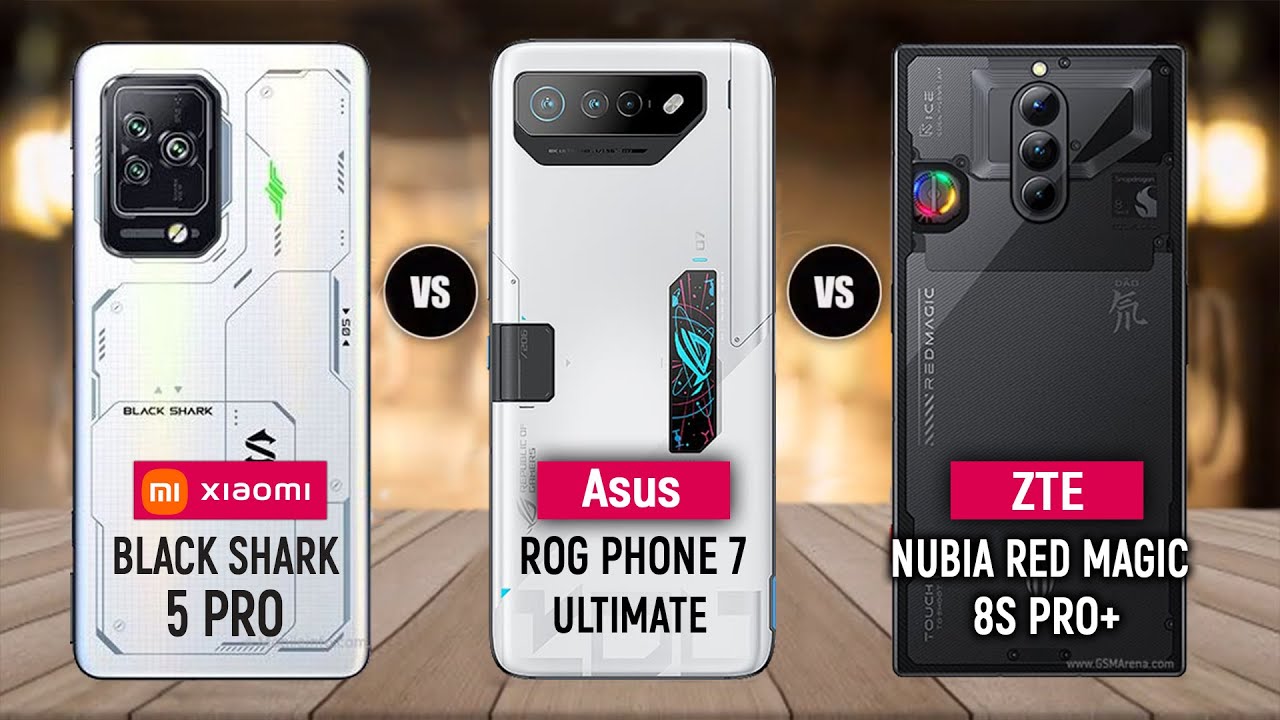 Black Shark 5 Pro vs Asus ROG Phone 7 Ultimate vs ZTE Nubia Red Magic 8S Pro+