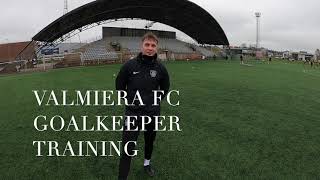 Valmiera FC Defend Area/Goal Goalkeeper Training Session