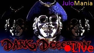 Dark Deception Part 2/Live