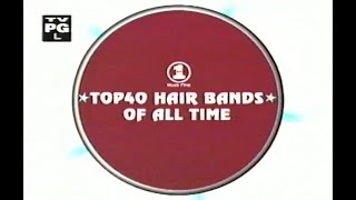 VH1's Top 40 Hair Bands of All Time (20  1)