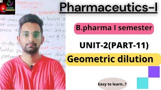 Geometric dilution, Pharmaceutics-I, Unit-2(part-11) B.Pharma 1st semester @katariapharmacy