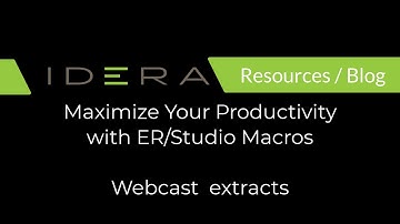 Maximize Your Productivity with ER/Studio Data Architect Macros