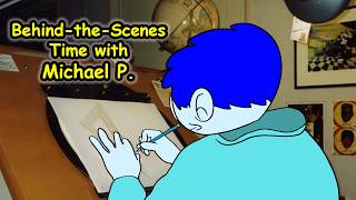 Animating Mike & Friends The Broken Tape PART 2