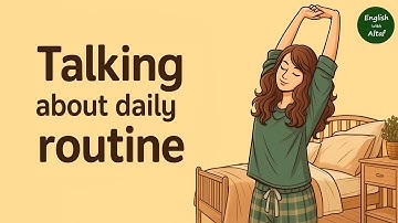 🔥Boost Your English Fast: Talking About Daily Routine Like a Native Speaker! Speak Fluently Today!🔥