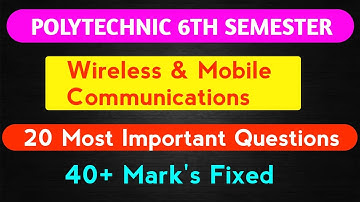 20 Most Important Questions//Wireless & Mobile Communication//bteup exam 2022