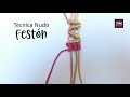 👉Técnica NUDO FESTÓN. ✅Aprende el NUDO FESTÓN PASO A PASO. Aprende las variaciones del NUDO FESTÓN.