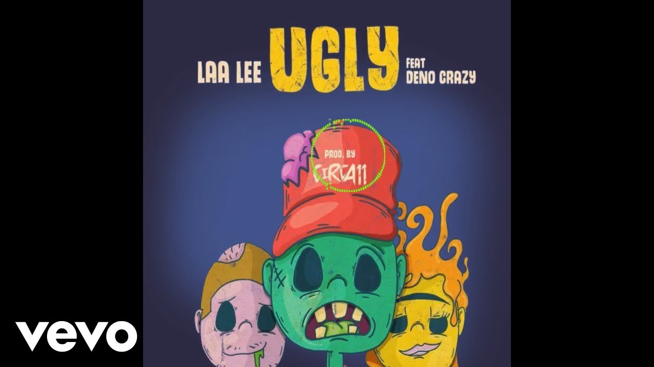 Laa Lee, Deno Crazy - Ugly (Official Audio) - YouTube