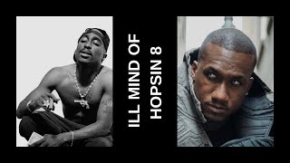 Hopsin & 2Pac - ILL Mind of Hopsin 8 (remix)