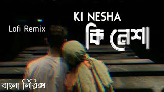 কি নেশা ||Ki Nesha Lofi.. Slow +Reverb..song|| The music zone 2M screenshot 2