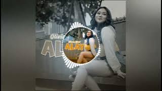 Alay - Olivia Noor (Original HQ Audio)