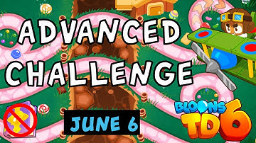 Bloons TD 6 Advanced Challenge | Come At Me World | No Hero No MK No Powers Used | June 6 2024