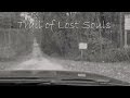 Trail of Lost Souls