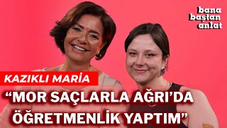 Kazikli Mari̇a Bana Baştan Anlat