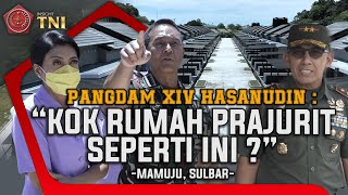 Pangdam XIV Hasanudin : Kok Rumah Prajurit Seperti Ini ? | Insight TNI\