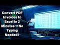PDF Invoice to Excel (Easiest Way 2025)