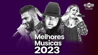 Musicas Mais Tocadas 2023 🎶 SÓ AS BRABAS 2023 Playlist || Musicas Mais Tocadas 2023