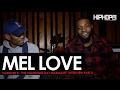 Mel Love "Silencer 4" Interview Part 2 (HipHopSince1987 Exclusive)