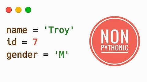 #1 Pythonic vs Non-pythonic | Assigning Multiple Variables