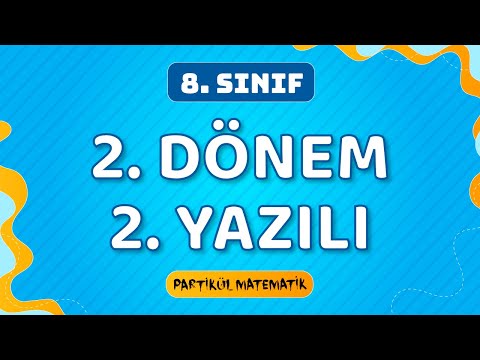 8.Sınıf Matematik 2.Dönem 2.Yazılı | 2023 | 100 Aldıran Sınav Çalışması