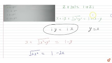 The complex number z satisfying `z + |z| = 1+ zi` then the value of `|z| ^2` is