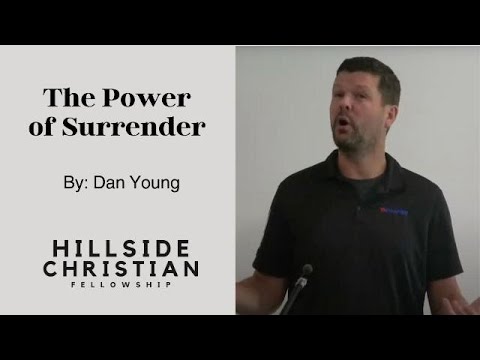 The Power of Surrender | Dan Young