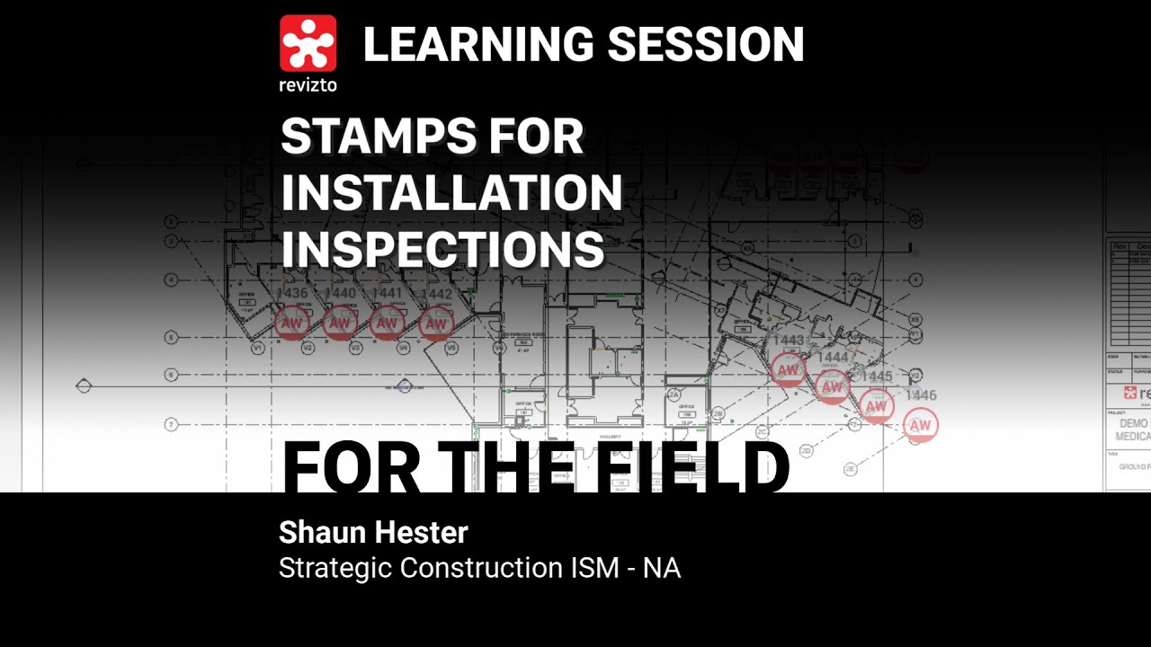 Revizto for Field: Stamps for Installation Inspections